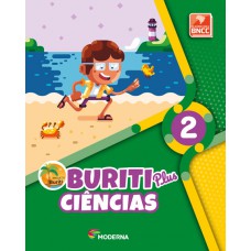 Buriti Plus - Ciências - 2º ano Buriti Plus - Ciências - 2º ano