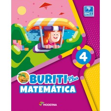 Buriti Plus - Matemática - 4º ano Buriti Plus - Matemática - 4º ano