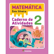 Matemática - 2º ano - Caderno de Atividades Matemática - 2º ano - Caderno de Atividades