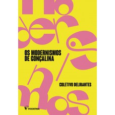 Os modernismos de Gonçalina