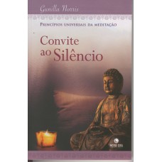 CONVITE AO SILÊNCIO CONVITE AO SILÊNCIO