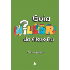 Guia Millôr da filosofia