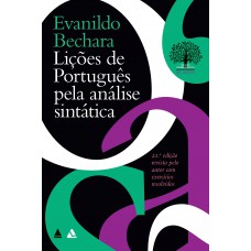Lições de português pela análise sintática Lições de português pela análise sintática