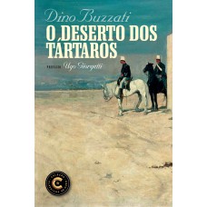 O deserto dos tártaros O deserto dos tártaros