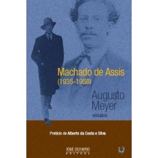 Machado de Assis - 1935/1958 Machado de Assis - 1935/1958