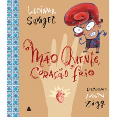 Mão quente, coração frio