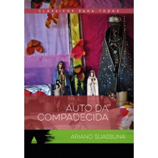 Auto da Compadecida Auto da Compadecida