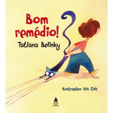 Bom remédio!