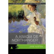 A abadia de Northanger A abadia de Northanger