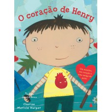 O coração de Henry