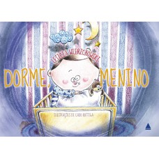 Dorme, menino Dorme, menino