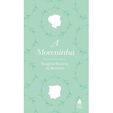 A Moreninha A Moreninha