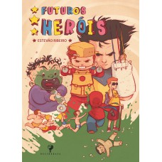 Futuros heróis