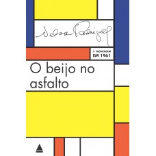 O beijo no asfalto O beijo no asfalto