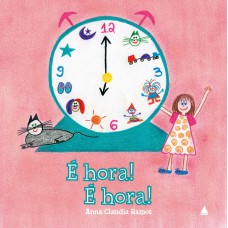 É hora! É hora!