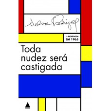 Toda nudez será castigada Toda nudez será castigada