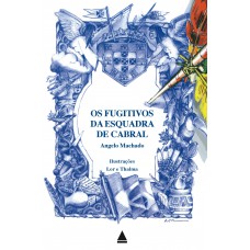 Os fugitivos da esquadra de Cabral