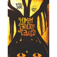 O homem da árvore na cabeça