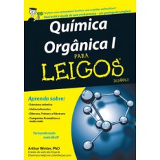 Química orgânica i para leigos Química orgânica i para leigos