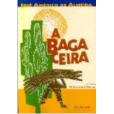 A BAGACEIRA A BAGACEIRA