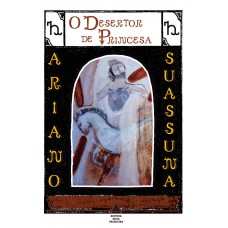 O Desertor de Princesa