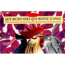 Que bicho será que botou o ovo?