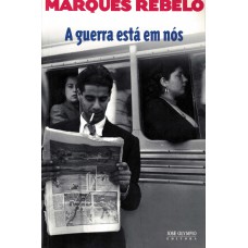 A guerra está em nós A guerra está em nós