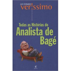 Todas as histórias do analista de Bagé Todas as histórias do analista de Bagé