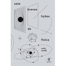 Sete breves lições de física Sete breves lições de física