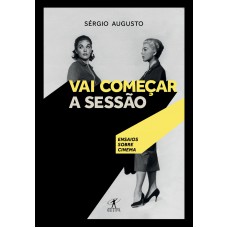 Vai começar a sessão Vai começar a sessão