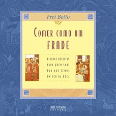 Comer como um frade Comer como um frade