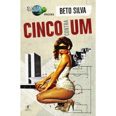 Cinco contra um Cinco contra um