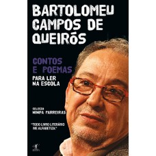 Contos e poemas para ler na escola - Bartolomeu campos de queirós Contos e poemas para ler na escola - Bartolomeu campos de queirós