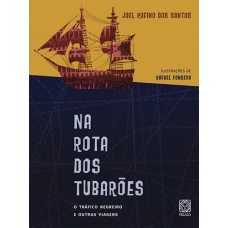 Na Rota Dos Tubaroes Na Rota Dos Tubaroes