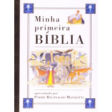 Minha primeira Bíblia Minha primeira Bíblia