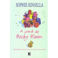 A irmã de Becky Bloom A irmã de Becky Bloom