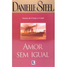 AMOR SEM IGUAL AMOR SEM IGUAL