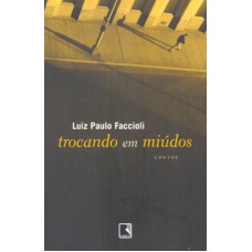 TROCANDO EM MIÚDOS TROCANDO EM MIÚDOS