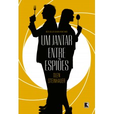 Um jantar entre espiões Um jantar entre espiões