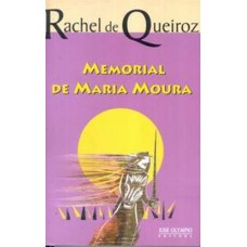 Memorial de Maria Moura Memorial de Maria Moura
