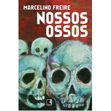 Nossos ossos