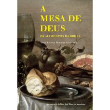 A mesa de Deus A mesa de Deus