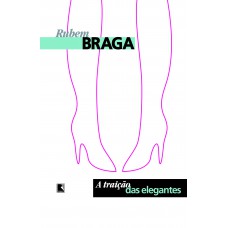 A traição das elegantes A traição das elegantes