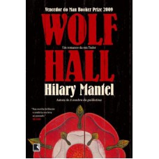Wolf Hall Wolf Hall