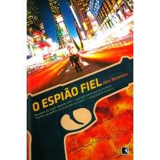 O ESPIÃO FIEL O ESPIÃO FIEL