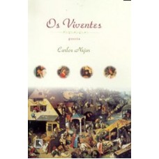 VIVENTES, OS VIVENTES, OS