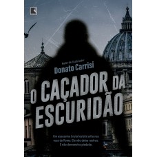 O caçador da escuridão O caçador da escuridão