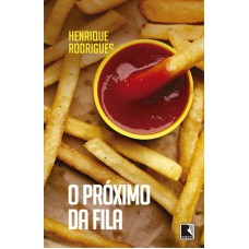 O próximo da fila O próximo da fila