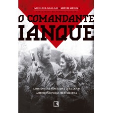 O Comandante Ianque O Comandante Ianque