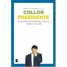 Collor Presidente Collor Presidente